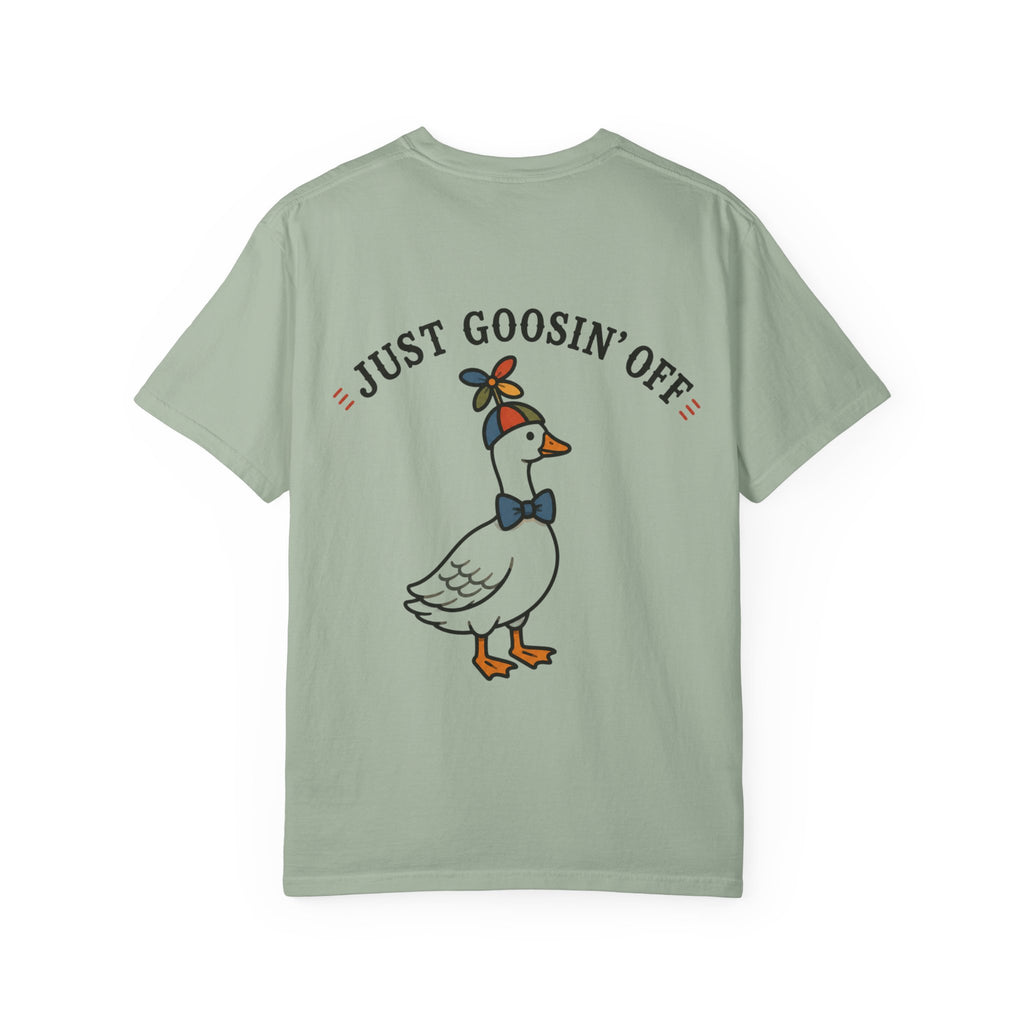 Just Goosin' Off Goose Graphic T-Shirt